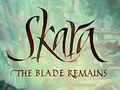 Skara:刀锋遗迹